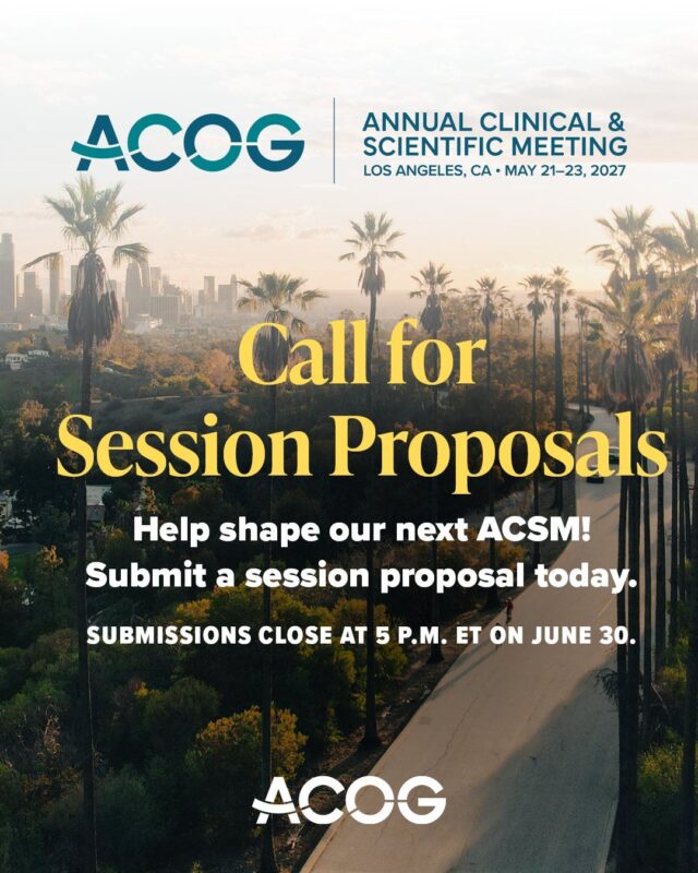 From Pregnancy to Childhood, A Collaborative Approach to Maternal and Child Health – ACOG