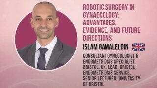 Islam Gamaleldin: Robotic Surgery in Gynaecology, Advantages, Evidence, and Future Directions