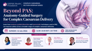 Applying PAS Surgical Principles to Complex Caesarean Delivery - GEFOG Health Foundation
