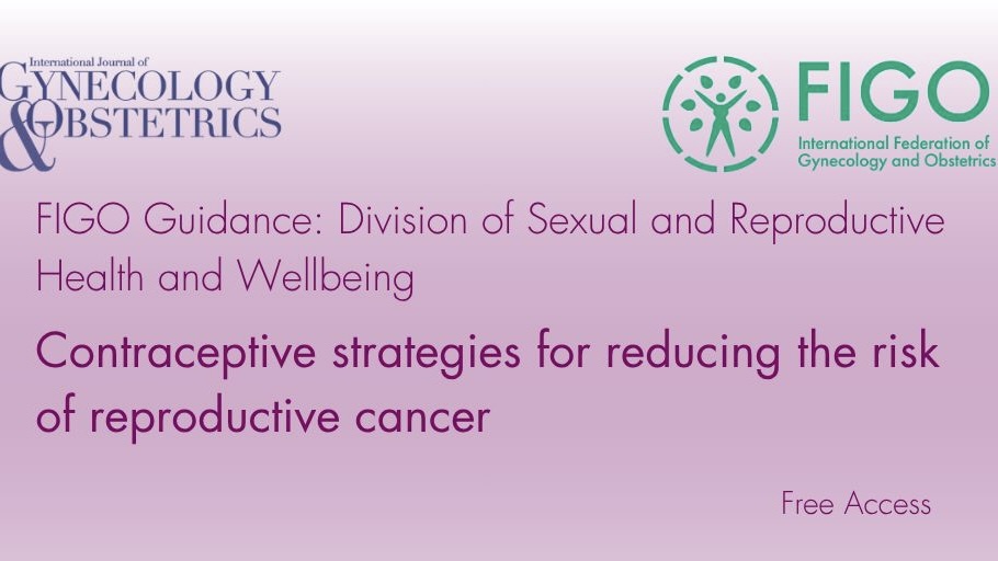 Contraceptive Strategies for Reducing the Risk of Reproductive Cancers – IJGO