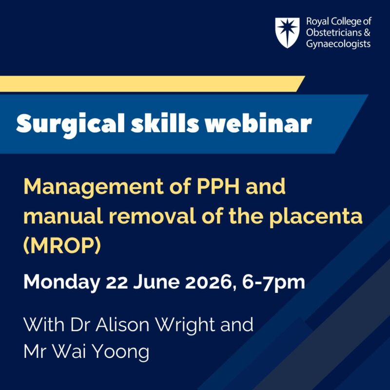 Surgical Management of Postpartum Haemorrhage and Manual Removal of the Placenta – RCOG