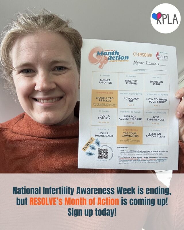 Join the Month of Action, Stand Up for the Infertility Community! – RPLA