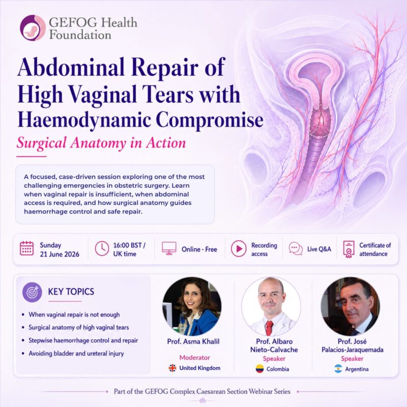Abdominal Repair of High Vaginal Tears in Severe Postpartum Haemorrhage – GEFOG Health Foundation