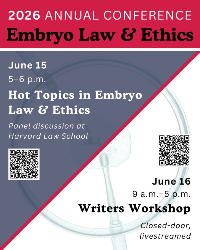 Panel Discussion and Livestream on Embryo Law and Ethics – The Petrie-Flom Center