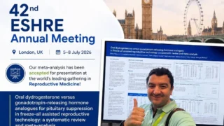Emre Göksan Pabuçcu: Happy to Share That Our Meta-Analysis Was Presented at the 42nd ESHRE Annual Meeting