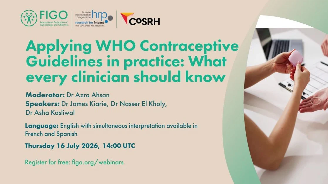 FIGO Webinar Alert on Applying WHO Contraceptive Guidelines in Practice – IJGO
