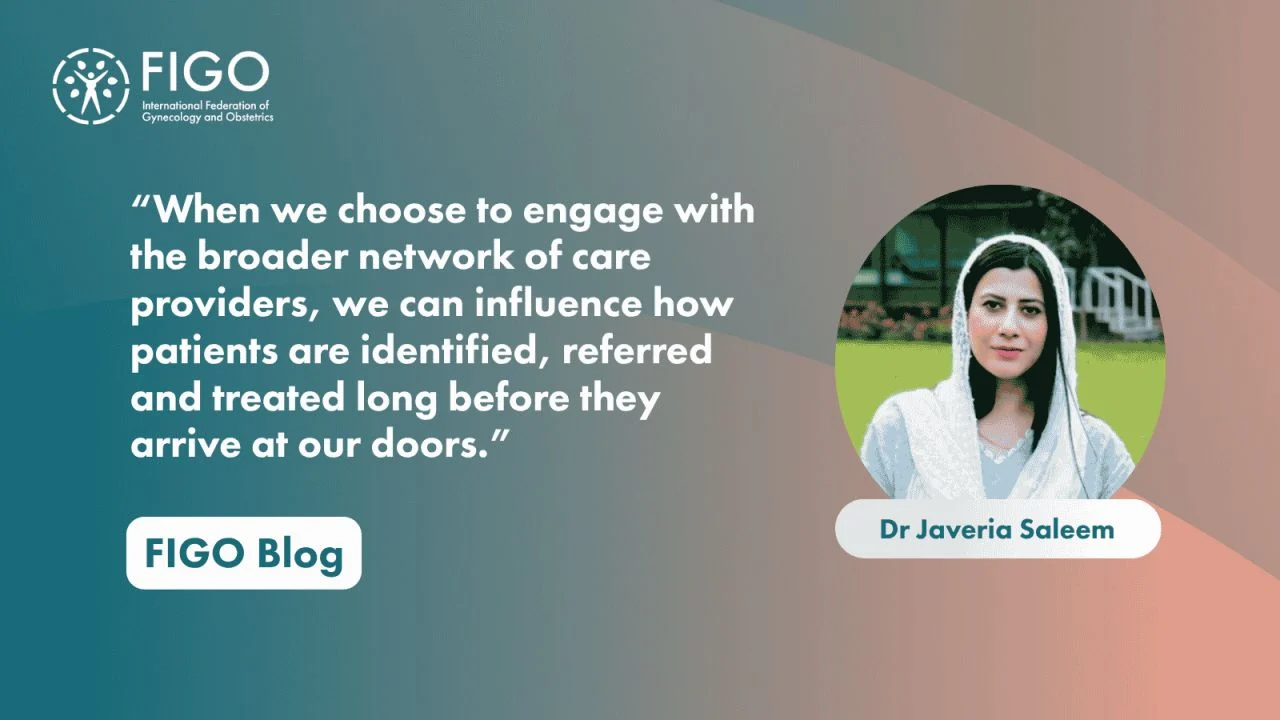 Javeria Saleem Shares How Connected Health Systems Can Transform Maternal Care – FIGO