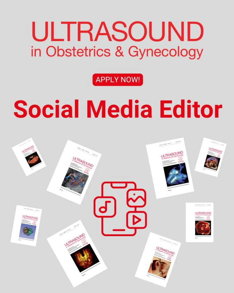 Join the Ultrasound in Obstetrics and Gynecology Team as the UOG Social Media Editor – ISUOG