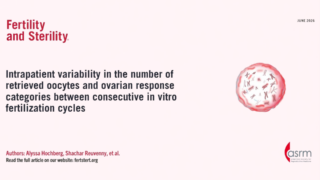 How Consistent Is Ovarian Response Across Consecutive IVF Cycles? - Fertility and Sterility