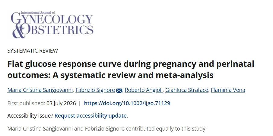 Maria Cristina Sangiovanni: Our New IJGO Study Explores Flat Glucose Response Curve in Pregnancy