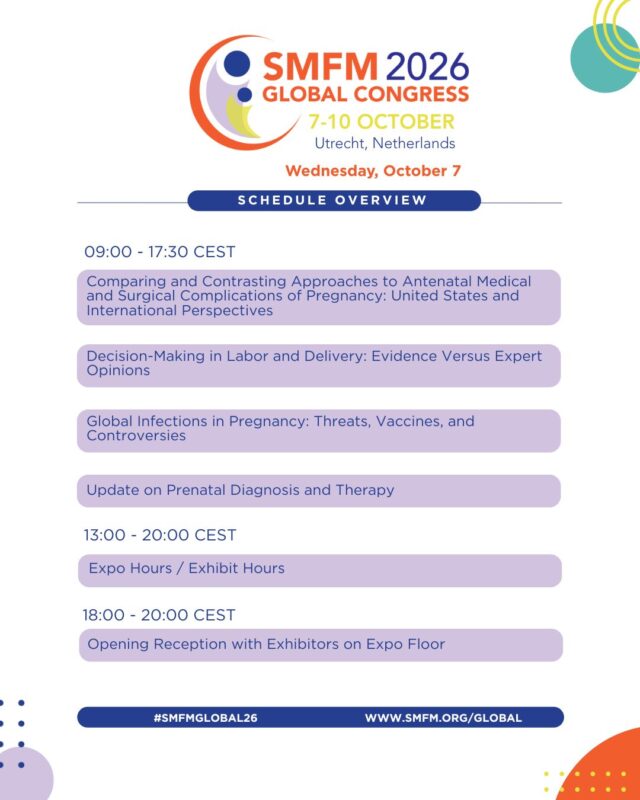 The SMFM Global 26 Schedule is Officially Live! – The Society for Maternal-Fetal Medicine