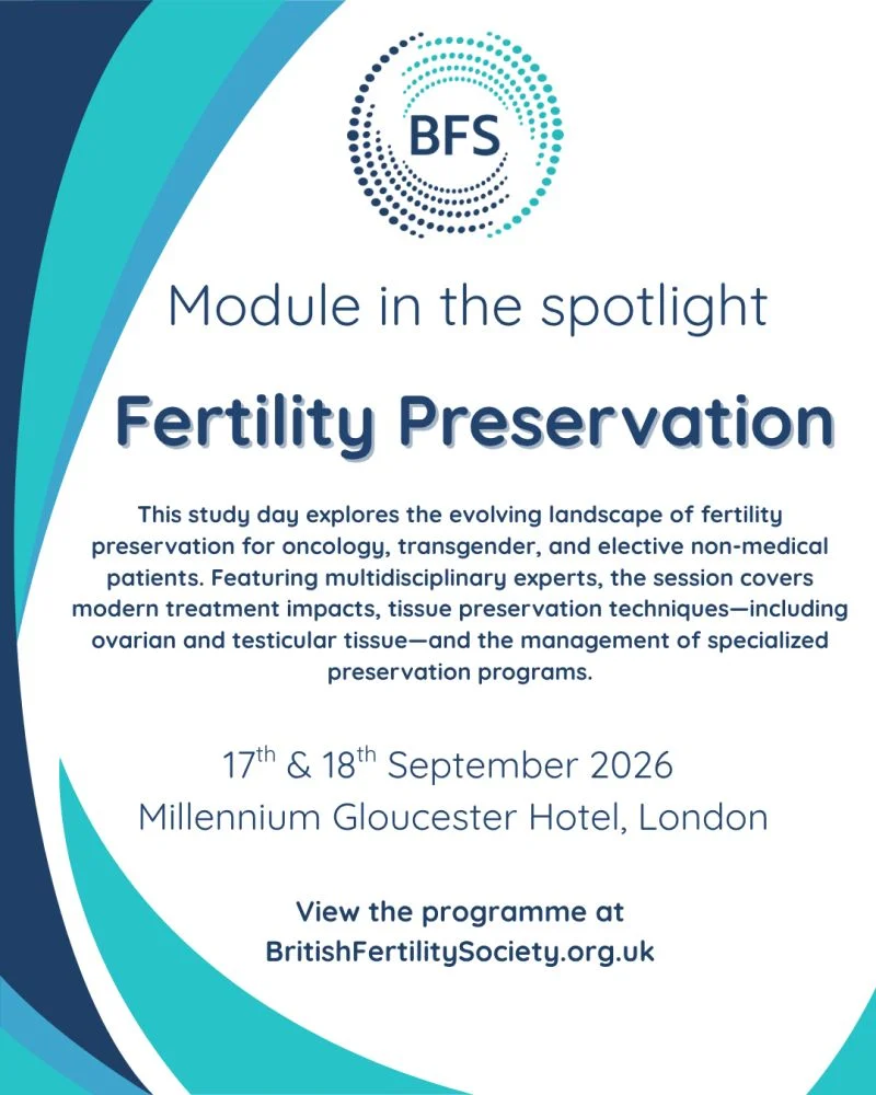 Orestis Tsonis: Delighted to Contribute to the British Fertility Society Study Week 2026