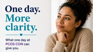 One Day at PCOS CON 2026 Can Give You More Than Information - PCOS Awareness Association