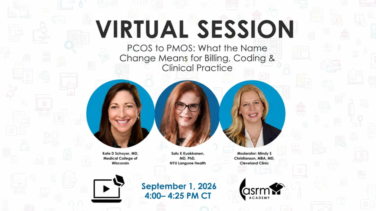 PCOS to PMOS: What the Name Change Means for Billing, Coding and Clinical Practice – ASRM