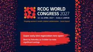 The Super Early Bird Registration Is Now Open for RCOG World Congress 2027