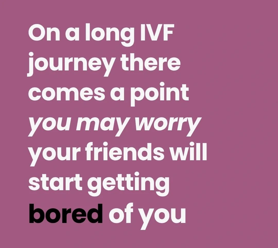 Saff Mitten: Do You Ever Worry Your Friends Are Getting Bored of Your Long IVF Journey?
