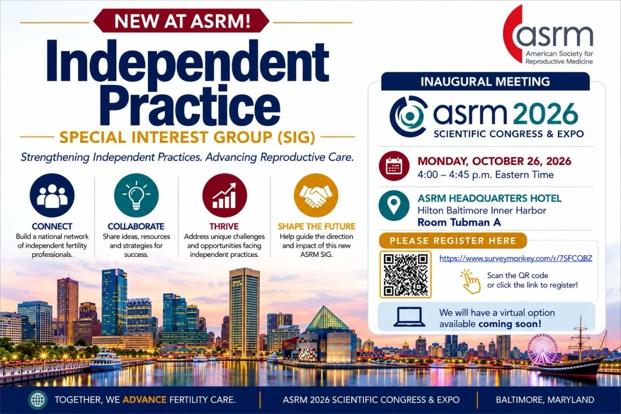Mark Trolice: New SIG: Independent Fertility Practices