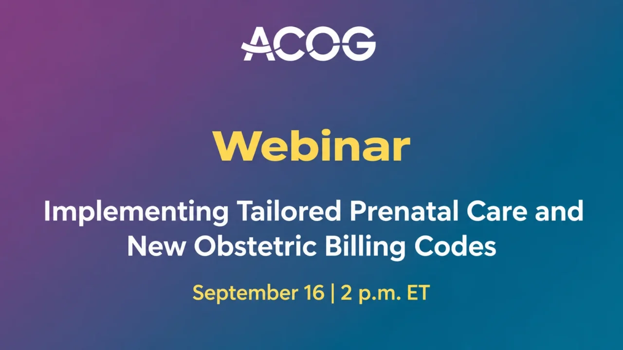 Implementing ACOG’s Tailored Prenatal Care Clinical Guidance across Different Settings