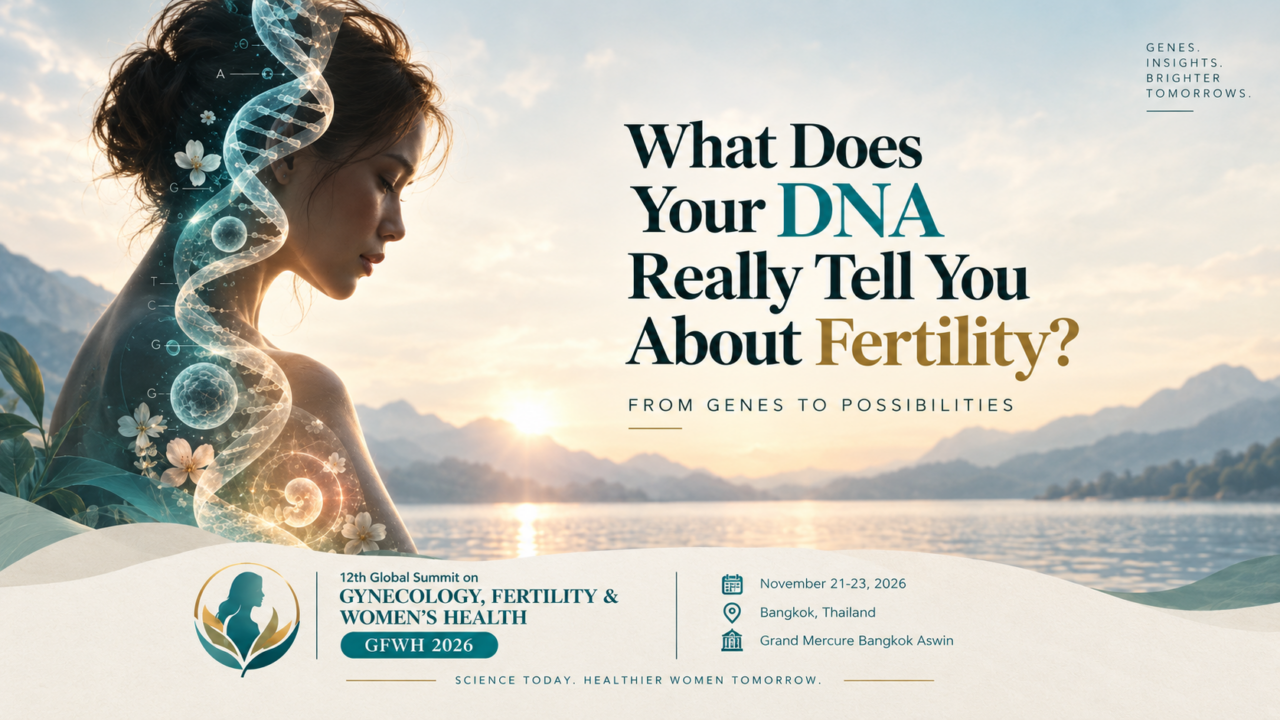 Devyanshi Dixit: What Does Your DNA Really Tell You About Fertility?