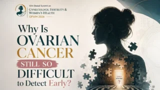 Devyanshi Dixit: Why Is Ovarian Cancer Still So Difficult to Detect Early?