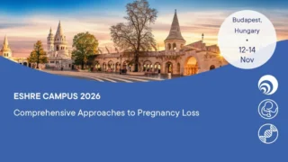 Comprehensive Approaches to Pregnancy Loss - ESHRE SIG Reproductive Genetics