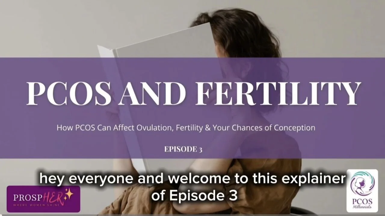 Resa Nabor: Episode 3 of PCOS and Fertility Is Here