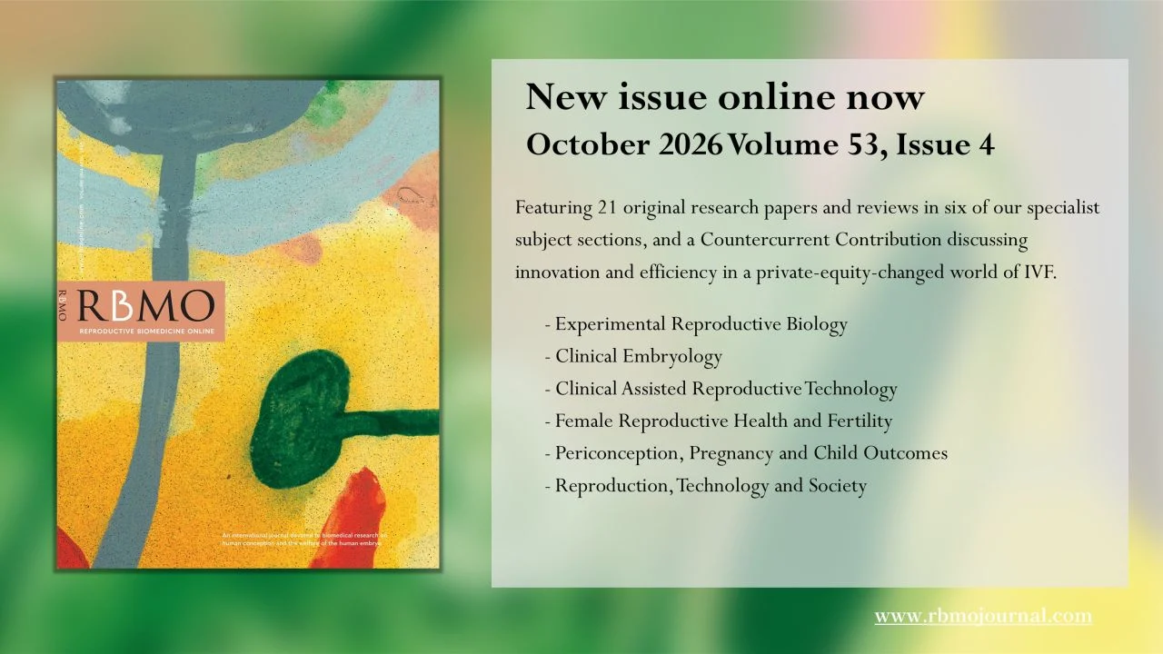 Reproductive BioMedicine Online’s Latest Issue, 53.4, Is Out