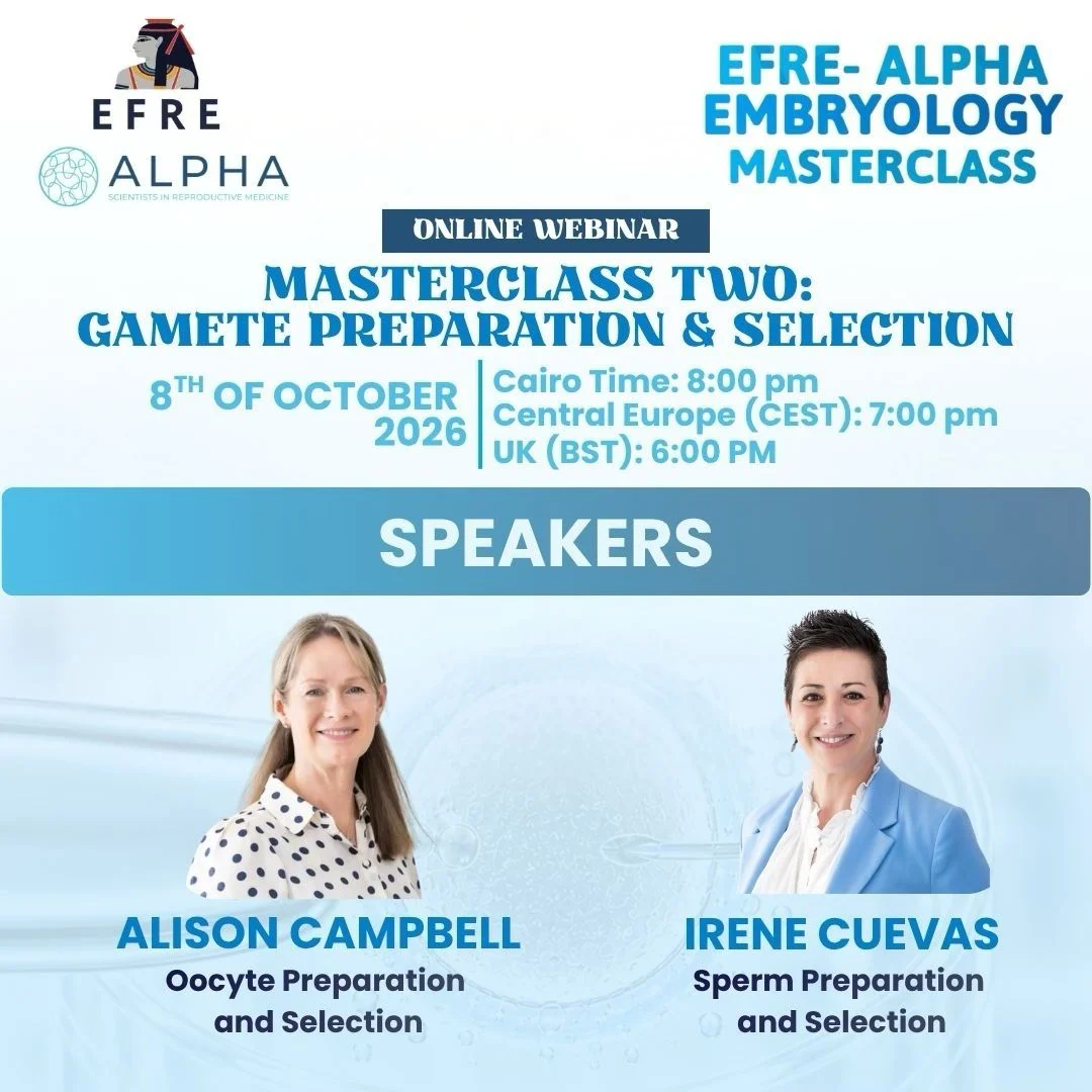 Nehal Adel։ EFRE-ALPHA Embryology Masterclass