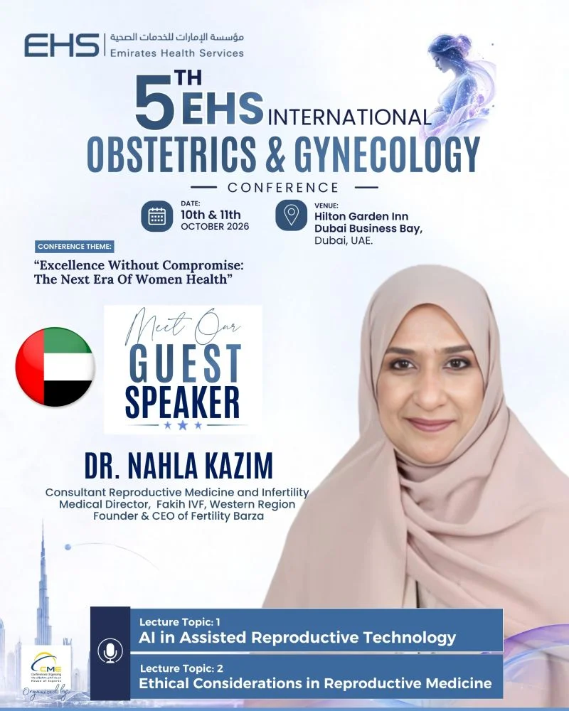 Nahla Kazim: Honored to Attend the 5th EHS International Obstetrics and Gynecology Conference