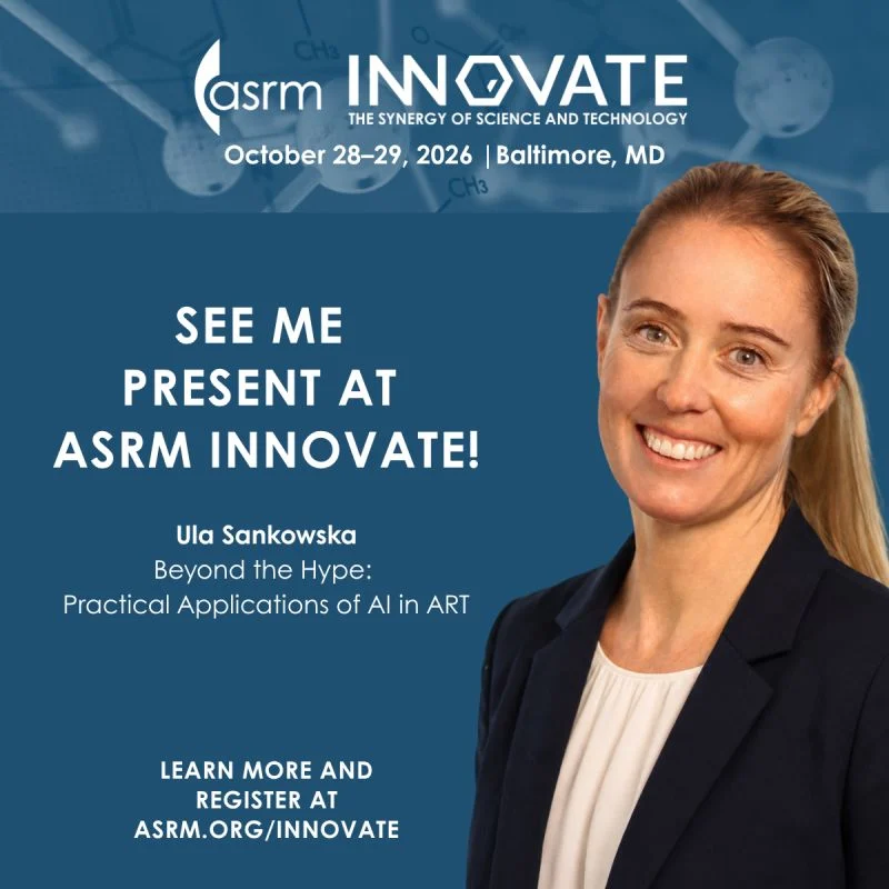Ula Sankowska: What I’ll Bring to ASRM INNOVATE in Baltimore