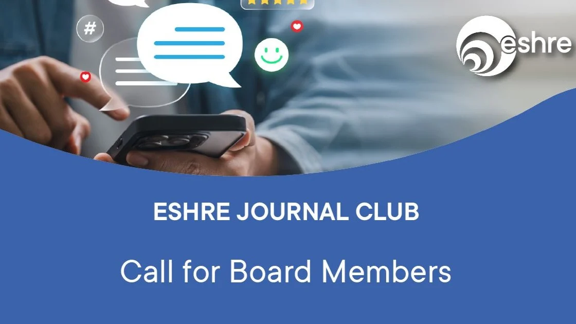 ESHRE Journal Club Is Looking for 4 New Editorial Team Members