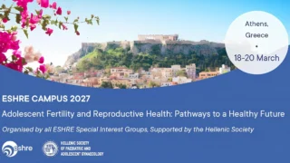 ESHRE Campus in Athens: Adolescent Fertility and Reproductive Health