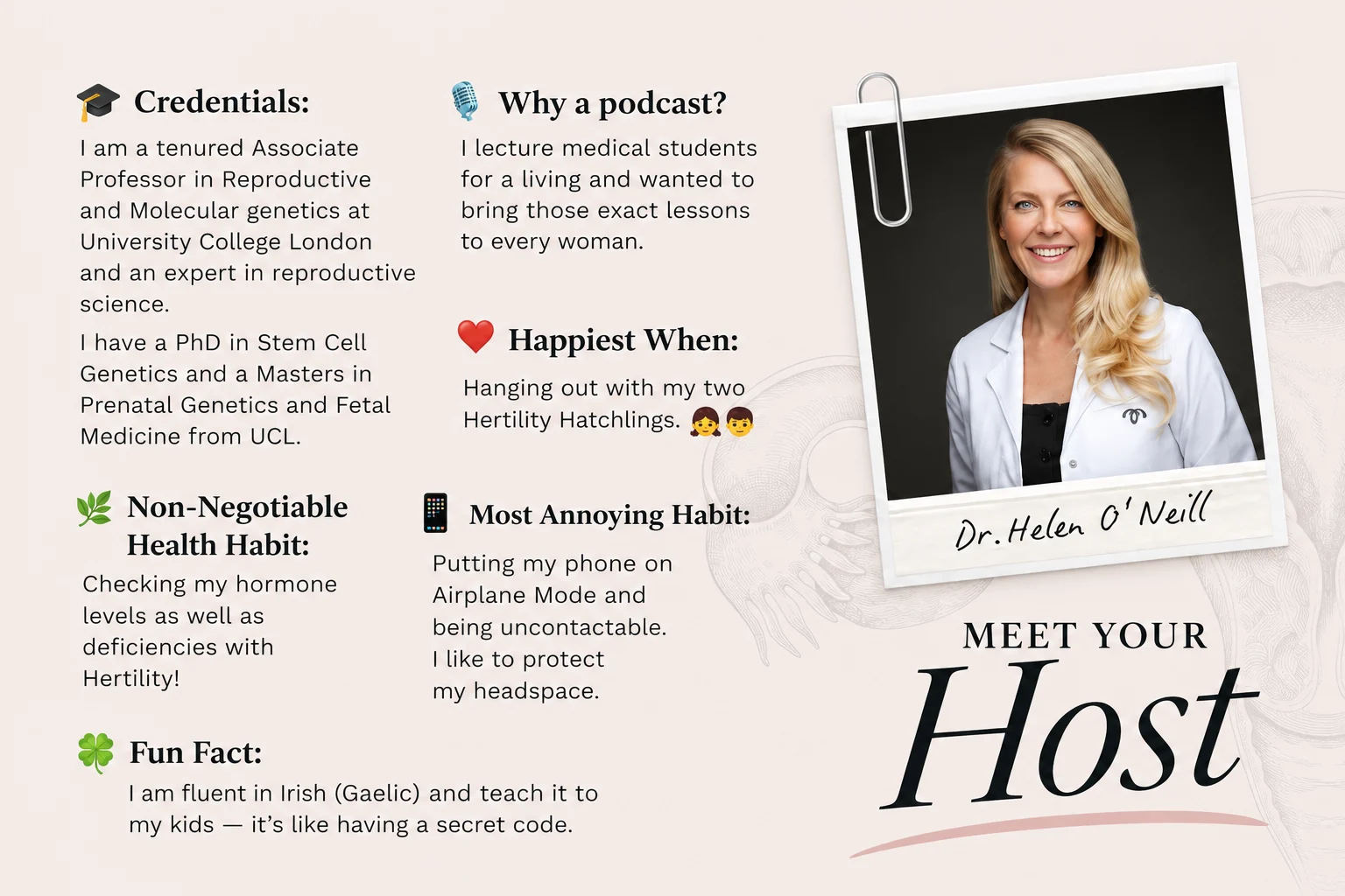 Host, Helen O'Neill, Standing Ovulation