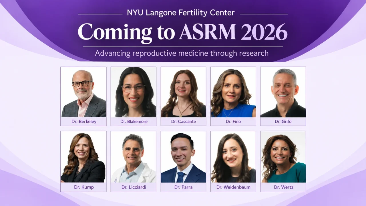 Looking Forward to ASRM 2026 – NYU Langone Fertility Center