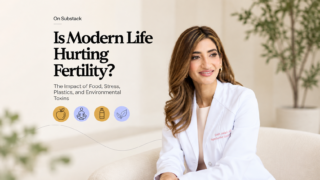 Roohi Jeelani: Is Modern Life Actually Making It Harder to Get Pregnant?