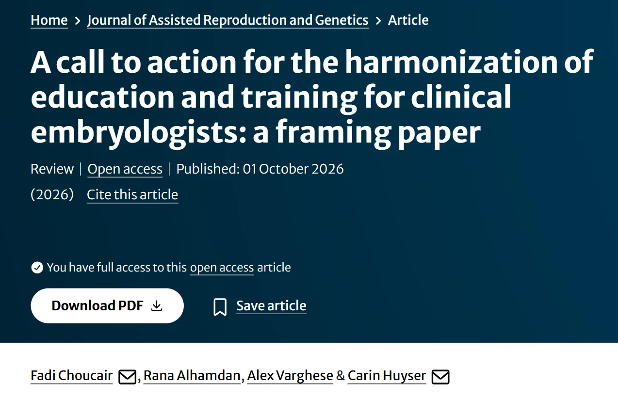 Fadi Choucair: Highlighting the Need for Greater Harmonization in Clinical Embryology