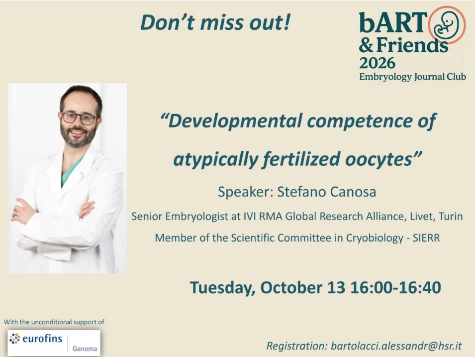 Alessandro Bartolacci: bART and Friends Journal Club – Developmental Competence of Atypically Fertilized Oocytes