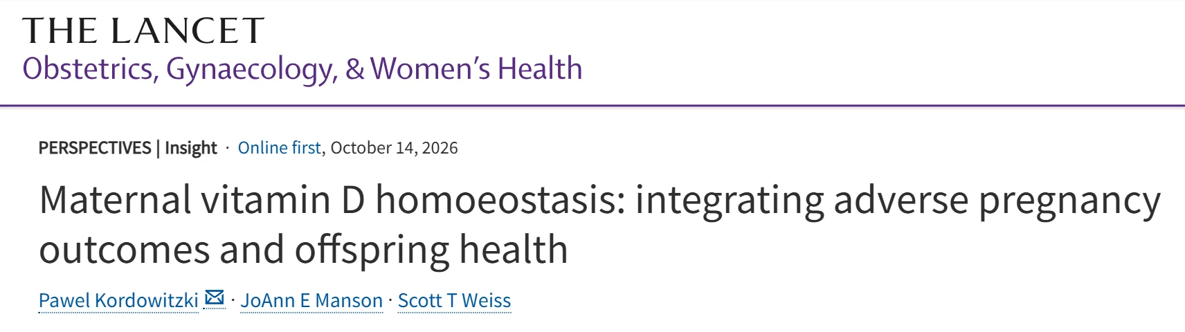 Pawel Kordowitzki: Maternal Vitamin D Homeostasis, Pregnancy Outcomes and Offspring Health